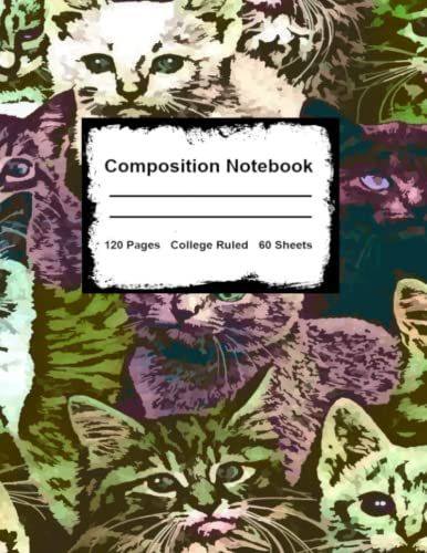 Notebook: Cat Watercolor Collage Composition Notebook - College Ruled 120 Pages - Large 8.5 X 11