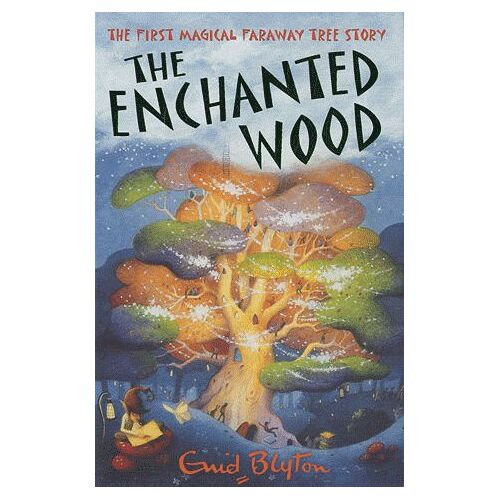 The Enchanted Wood