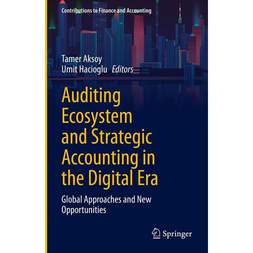 Auditing Ecosystem And Strategic Accounting In The Digital Era