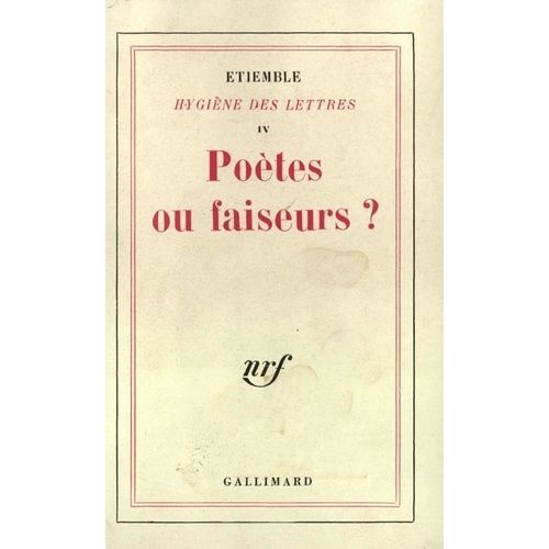 Poètes Ou Faiseurs ? - (1936-1966)