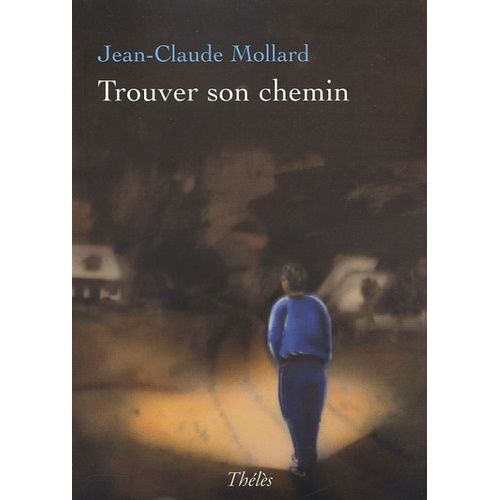 Trouver Son Chemin