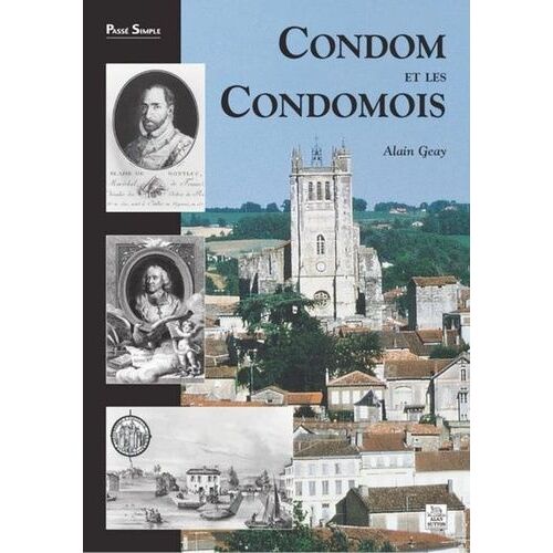 Condom Et Les Condomois