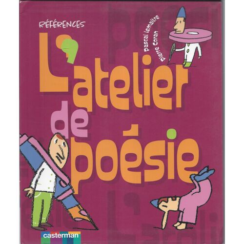 L'atelier De Poésie - Pierre Coran - Casterman 2007