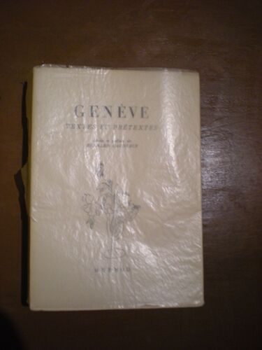Genève - Textes Et Prétextes