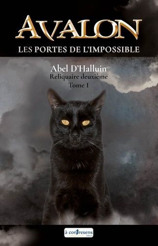 Avalon - Reliquaire Deuxième - Les Portes De L?Impossible - Tome 1