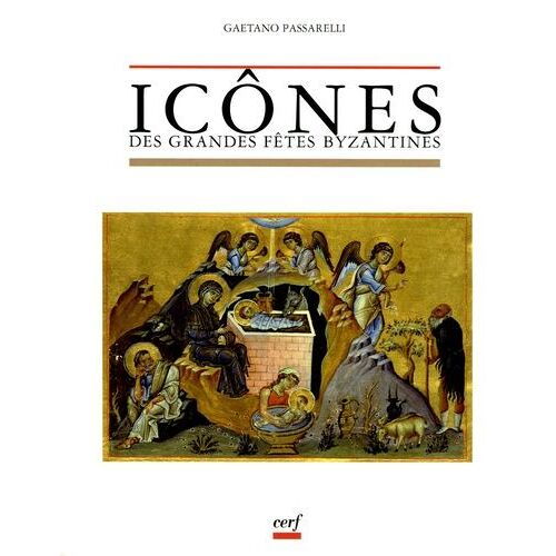 Icônes Des Grandes Fêtes Byzantines