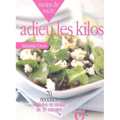 Moins De Sucre - Adieu Les Kilos