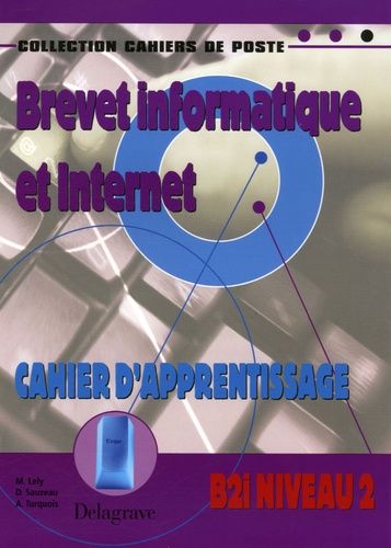 B2i Niveau 2 - Cahier D'apprentissage