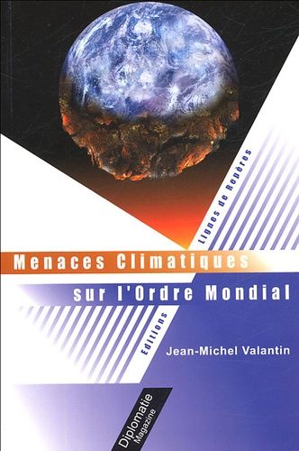 Menaces Climatiques Sur L'ordre Mondial