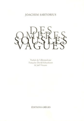 Des Ombres Sous Les Vagues