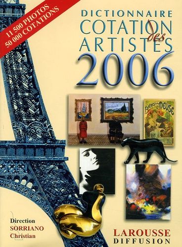 Dictionnaire Cotation Des Artistes 2006