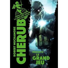 Cherub - Tome 10 - Le Grand Jeu