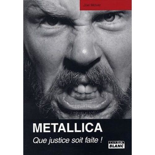 Metallica - Que Justice Soit Faite !