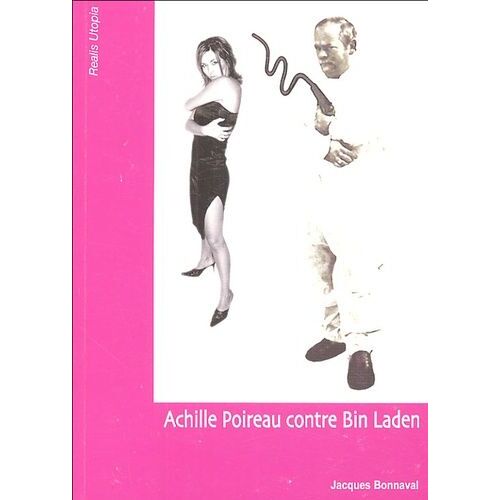 Achille Poireau Contre Bin Laden - Sale Histoire