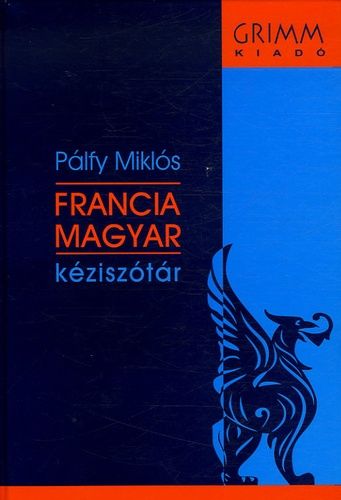 Dictionnaire Français-Hongrois - Edition En Hongrois