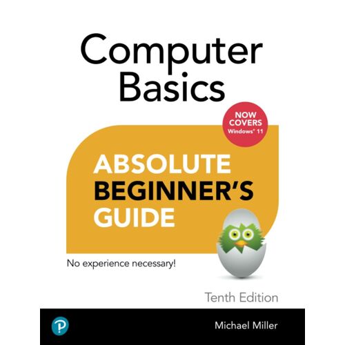 Computer Basics Absolute Beginner's Guide, Windows 11 Edition