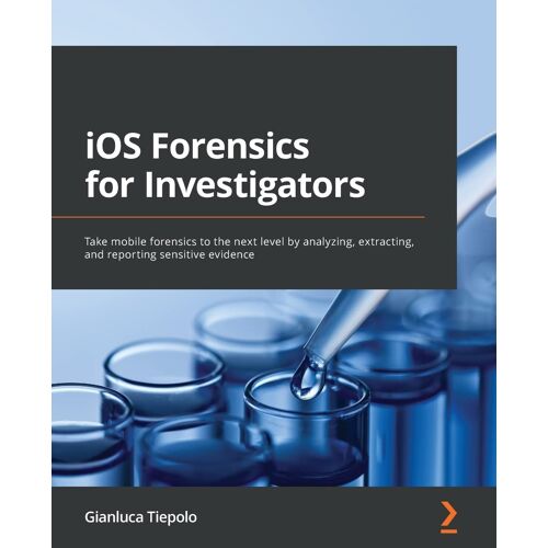 Ios Forensics For Investigators