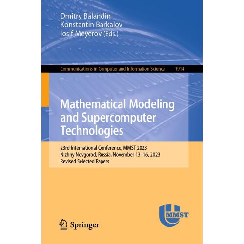 Mathematical Modeling And Supercomputer Technologies
