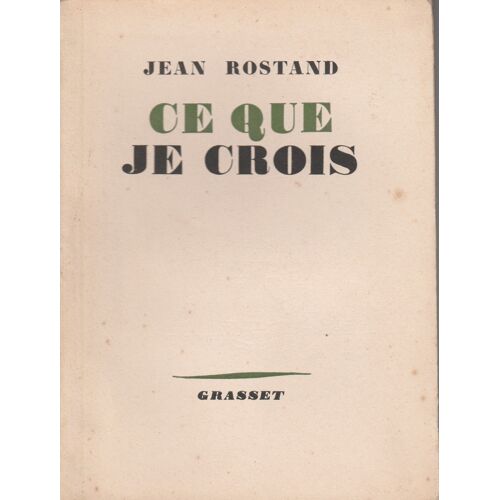 Ce Que Je Crois