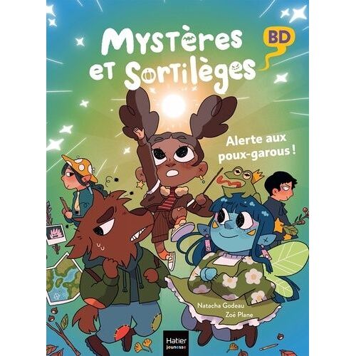 Mystères Et Sortilèges - Tome 2 - Alerte Aux Poux Garous !