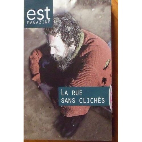 Est Magazine 447 Supplément De L'est Républicain 447