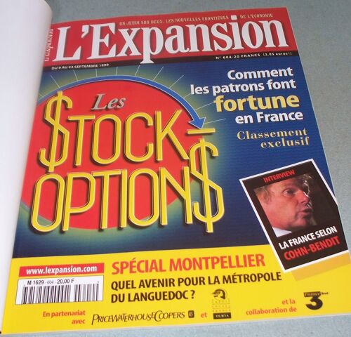 L'expansion 604 - Les Stock-Options. Comment Les Patrons Font Fortune
