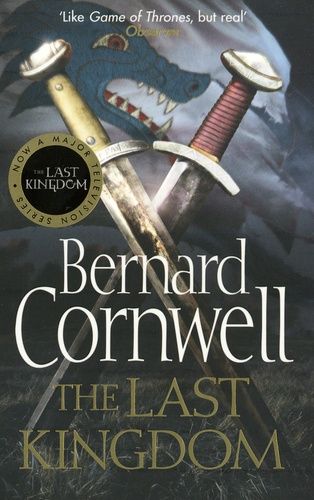 The Warrior Chronicles 01. The Last Kindom