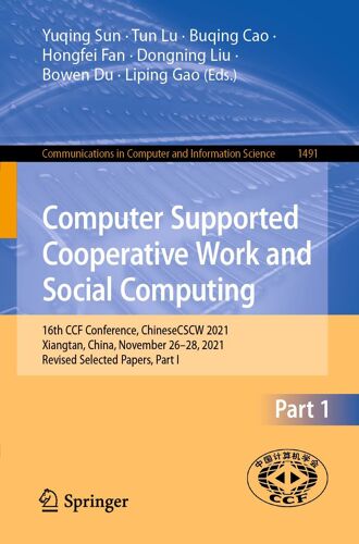 Computer Supported Cooperative Work And Social Computing