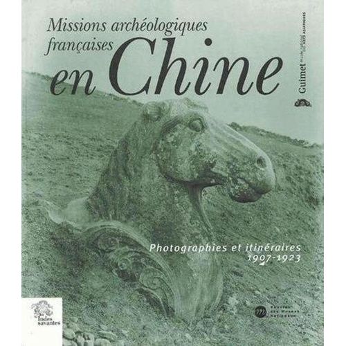 Missions Archéologiques Françaises En Chine - Photographies Et Itinéraires 1907-1923 (1 Cd-Rom)