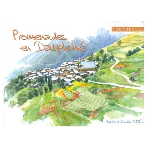 Promenades En Dauphiné