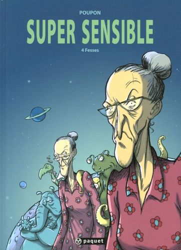 Super Sensible - 4 Fesses