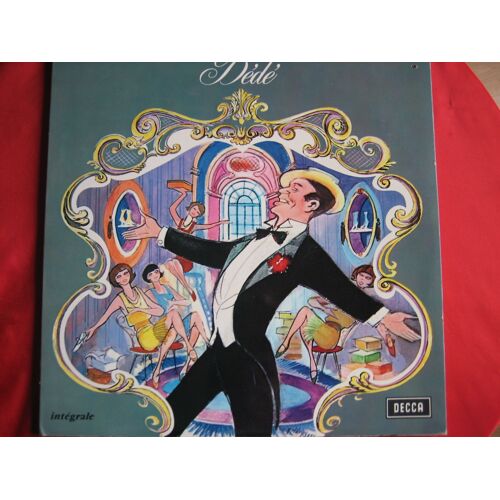 Dédé : Henri Christiné § Willemetz   (Opérette)   Maurice Chevalier  ; Dir : Jacques Henri Rys