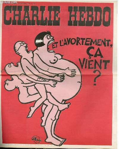 Charlie Hebdo N°202 - Et L Avortement Ca Vient ?