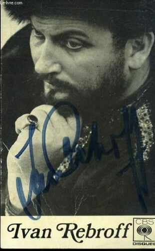 Photographie Dédicacée Par Ivan Rebroff.