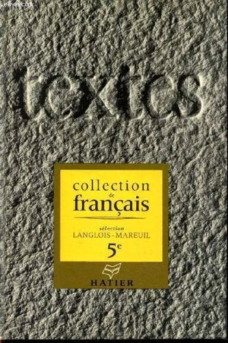 Textes Pour La Lecture Et L Explication. Classe De 5°