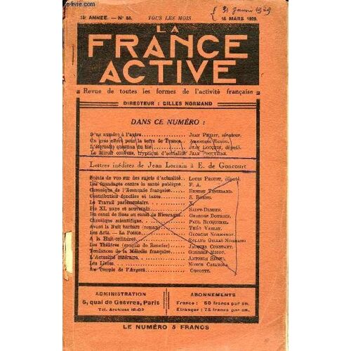 La France Active - Revue De Toutes Les Formes De L Activite Francaise - 10e Année - N°98 - 15 Mars 1929