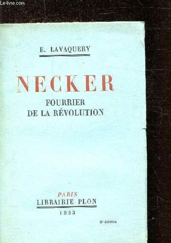 Necker - Fourrier De La Revolution De 1732-1804