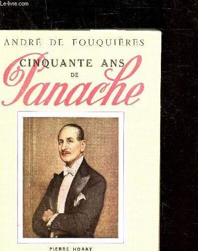 Cinquante Ans De Panache