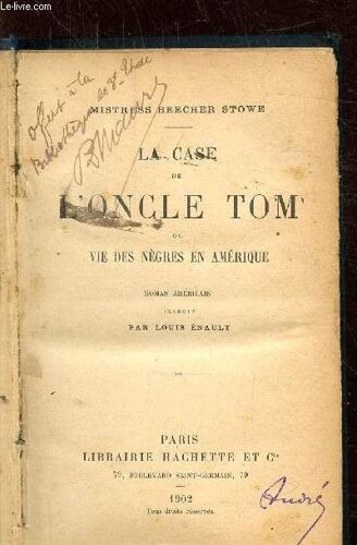La Case De L Oncle Tom Ou Vie Des Negres En Amerique