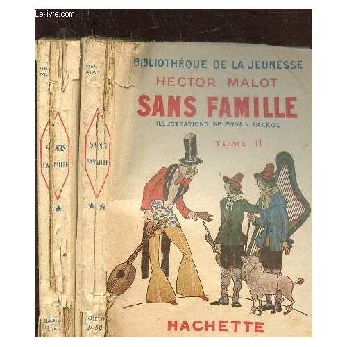 Sans Famille - En 2 Tomes -