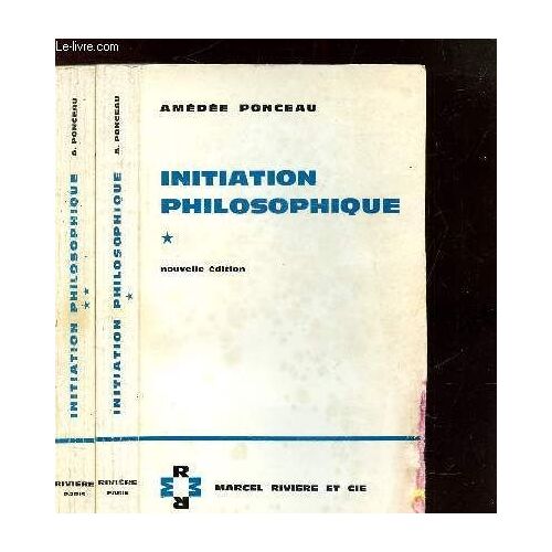Initiation Philosophique - 2 Tomes -