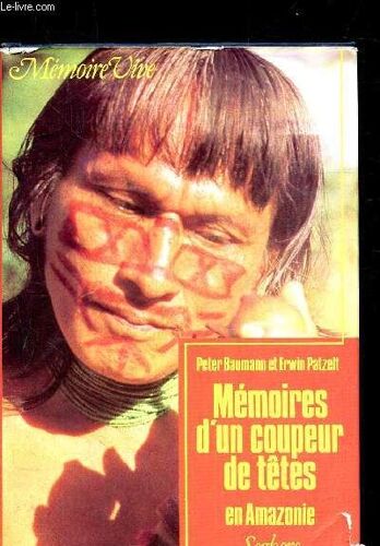 Memoires D Un Coupeur De Tetes -