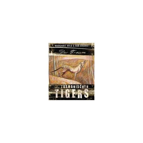Der Traum Des Tasmanischen Tigers