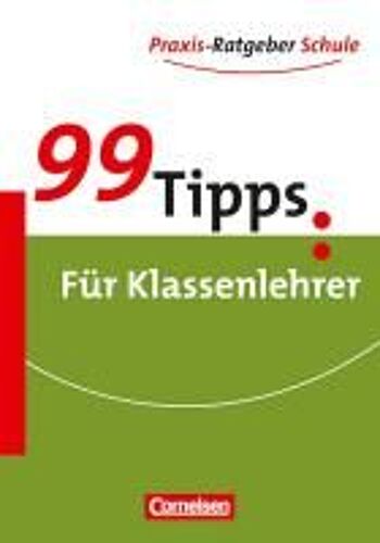 99 Tipps:Für Klassenlehrer