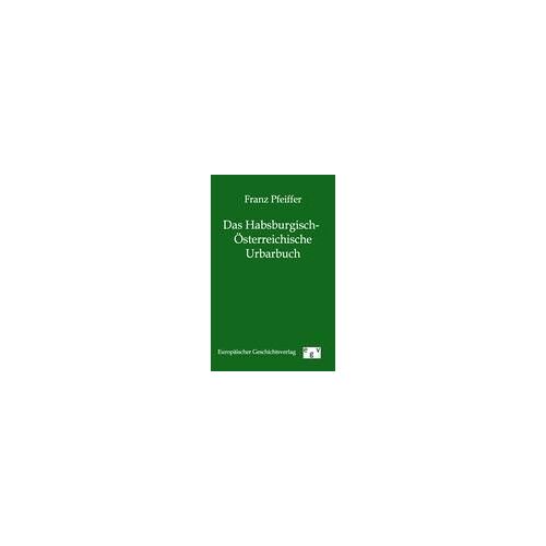 Das Habsburgisch-Österreichische Urbarbuch