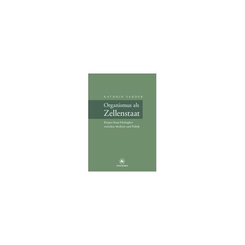 Organismus Als Zellenstaat