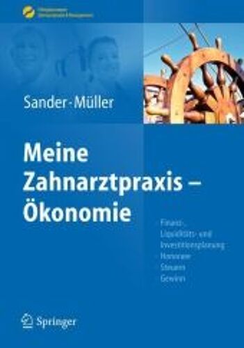Meine Zahnarztpraxis - Ökonomie