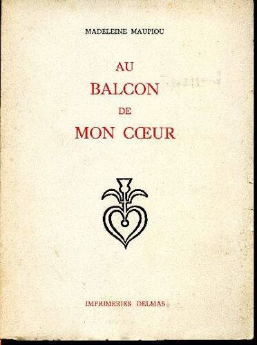 Au Balcon De Mon Coeur