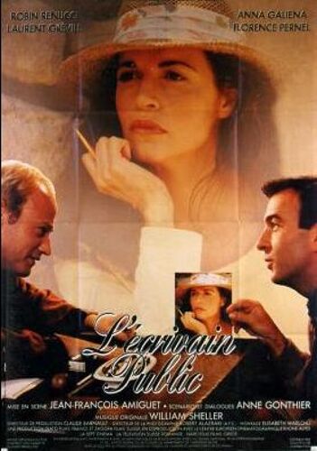 L'ecrivain Public - Véritable Affiche De Cinéma Pliée - Format 40x60 Cm - De Jean François Amiguet Avec Robin Renucci, Anna Galiena, Laurent Grevill, Florence Pernel- 1993