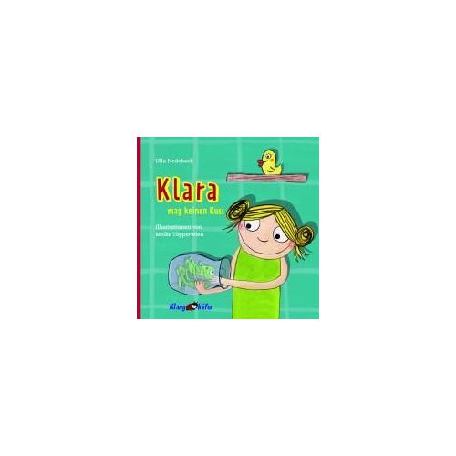 Klara Mag Keinen Kuss